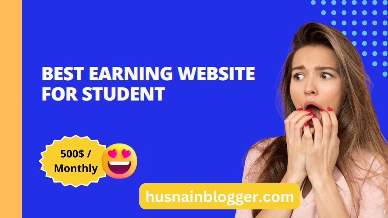 Best Earning Website for Student